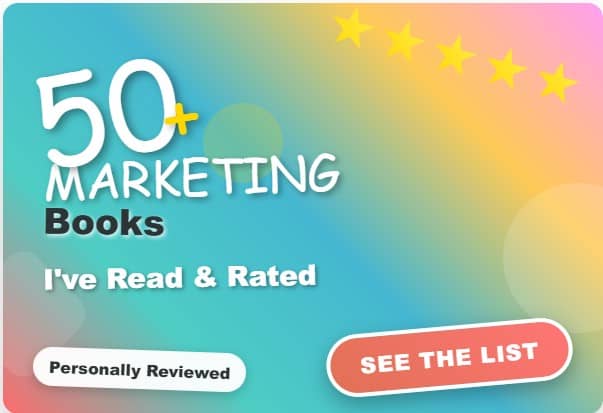 50+ Marketing Books I Rated 5 Stars