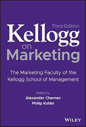 Kellogg on Marketing by Alexander Chernev