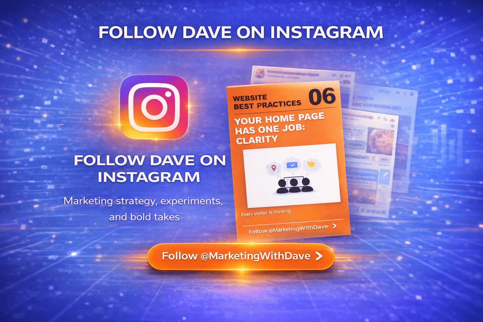 Promotional image encouraging followers to connect with Dave on Instagram for marketing strategies, experiments, and bold takes, featuring Instagram logo and a website best practices guide.
